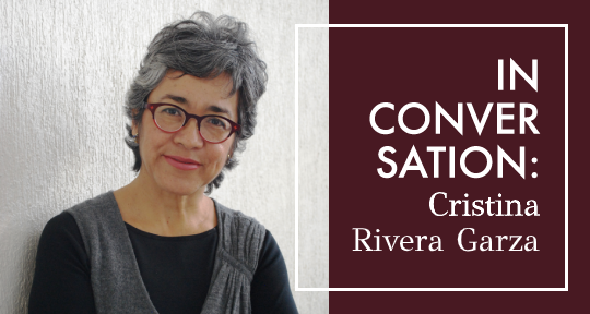 The Visceraless State: An Interview With Cristina Rivera Garza - Asymptote  Blog