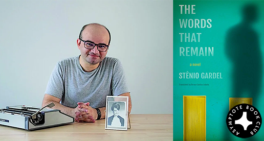 Porn Brezar Camuniti - Announcing Our January Book Club Selection: The Words That Remain by StÃªnio  Gardel - Asymptote Blog