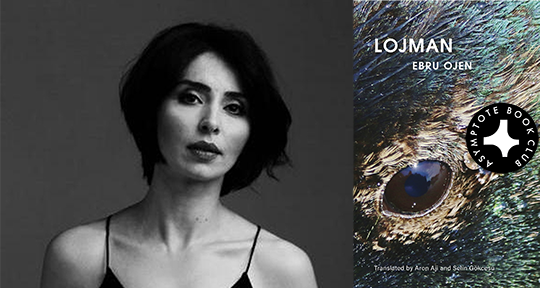 Announcing Our August Book Club Selection: Lojman by Ebru Ojen