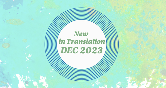 Ten Must-Read Books for Women in Translation Month 2023 - Columbia  University Press Blog